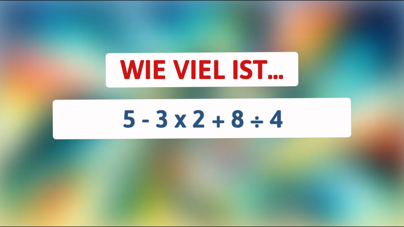 Nur 1% der Menschen können dieses Mathe-Rätsel richtig lösen! Bist du schlau genug?"